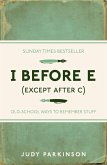 I Before E (Except After C) (eBook, ePUB) I Before E (Except After C) (eBook, ePUB)