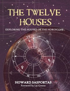 The Twelve Houses (eBook, ePUB) - Sasportas, Howard