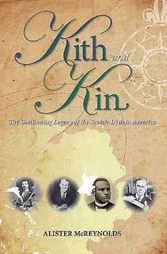 Kith and Kin: The Continuing Legacy of the Scotch-Irish in America - McReynolds, Alister