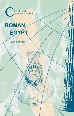 Roman Egypt (eBook, PDF) - Capponi, Livia