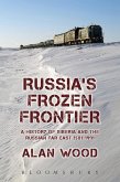 Russia's Frozen Frontier (eBook, PDF)