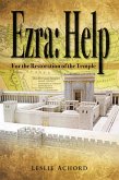 Ezra:Help, For the Restoration of the Temple (eBook, ePUB)