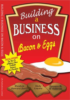 Building A Business on Bacon and Eggs (eBook, ePUB) - O'Hallorann, Terence; O'halloran, Terence