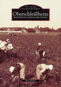 Oberschleissheim - eine Gemeinde im Münchner Norden