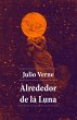 Alrededor de la Luna (eBook, ePUB) - Bild 1