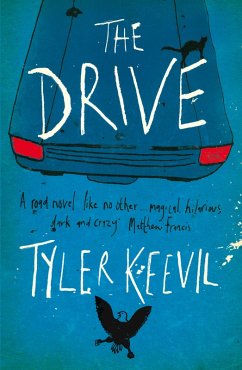 The Drive (eBook, ePUB) - Keevil, Tyler