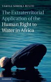 The Extraterritorial Application of the Human Right to Water in Africa