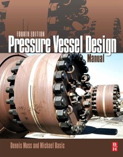 Pressure Vessel Design Manual (eBook, ePUB) - Moss, Dennis R.; Basic, Michael M.