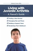 Living with Juvenile Arthritis (eBook, ePUB)