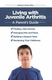 Living with Juvenile Arthritis (eBook, ePUB)