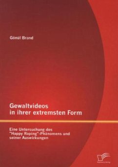 Gewaltvideos in ihrer extremsten Form: Eine Untersuchung des 