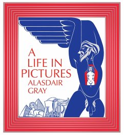 A Life In Pictures (eBook, ePUB) - Gray, Alasdair