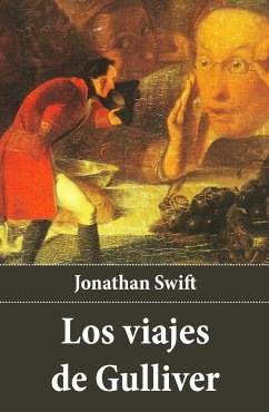 Los viajes de Gulliver (eBook, ePUB) - Swift, Jonathan