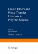 Crown Ethers and Phase Transfer... - Bild 1