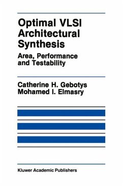 Optimal VLSI Architectural Synthesis - Gebotys, Catherine H.;Elmasry, Mohamed I.