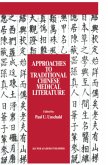 Approaches to Traditional Chinese Medical Literature