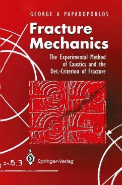 Fracture Mechanics - Papadopoulos, George A.