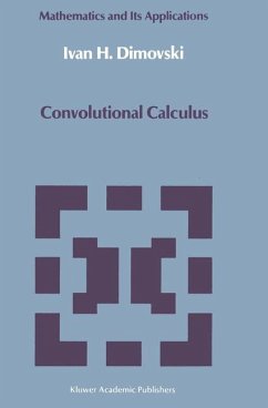 Convolutional Calculus - Dimovski, Ivan H.