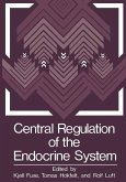 Central Regulation of the Endocrine System Central Regulation of the Endocrine System