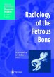 Radiology of the Petrous Bone - Bild 1