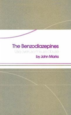 The Benzodiazepines - Marks, J.