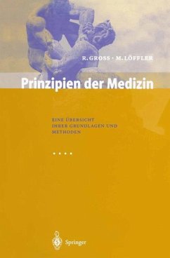 Prinzipien der Medizin - Gross, Rudolf;Löffler, Markus