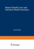Mental Health Care and National Health Insurance Mental Health Care and National Health Insurance