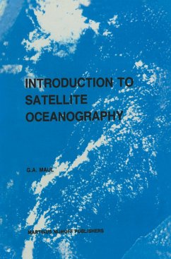 Introduction to satellite oceanography - Maul, G. A.