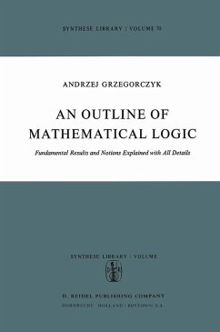 An Outline of Mathematical Logic - Grzegorczyk, Andrzej