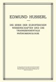 Die Krisis der Europäischen Wissenschaften und die Transzendentale Phänomenologie