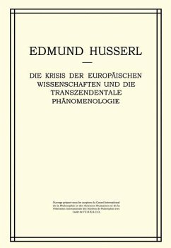 Die Krisis der Europäischen Wissenschaften und die Transzendentale Phänomenologie - Husserl, Edmund;Biemel, W.