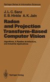 Radon and Projection Transform-Based Computer Vision