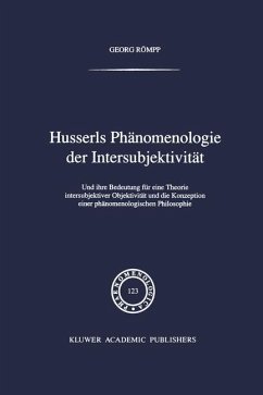 Husserls Phänomenologie Der Intersubjektivität - Römpp, Georg