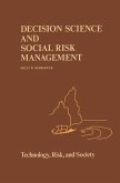 Decision Science and Social Risk Management