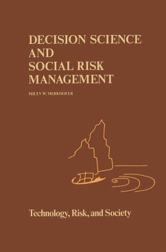 Decision Science and Social Risk Management - Merkhofer, M.W