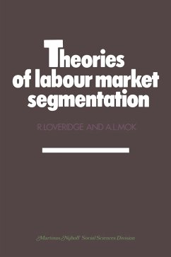 Theories of labour market segmentation - Loveridge, Ray;Mok, A. L.