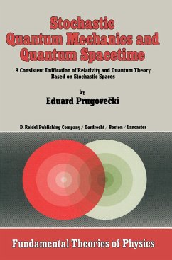 Stochastic Quantum Mechanics and Quantum Spacetime - Prugovecki, Margaret
