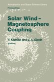 Solar Wind ¿ Magnetosphere Coupling