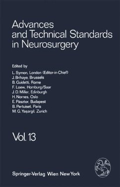 Advances and Technical Standards in Neurosurgery - Symon, L.;Brihaye, J.;Guidetti, B.