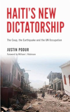 Haiti's New Dictatorship (eBook, ePUB) - Podur, Justin