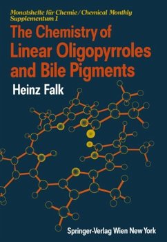 The Chemistry of Linear Oligopyrroles and Bile Pigments - Falk, Heinz