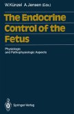 The Endocrine Control of the Fetus