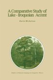 A Comparative Study of Lake-Iroquoian Accent