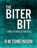 Biter Bit (eBook, ePUB)