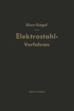 Das Elektrostahlverfahren - Siegel, Heinz