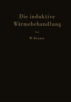Die induktive Wärmebehandlung - Brunst, Walter