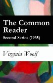 The Common Reader - Second Series (1935) (eBook, ePUB)