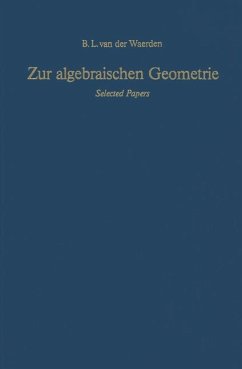 Zur algebraischen Geometrie - Waerden, Bartel L. van der