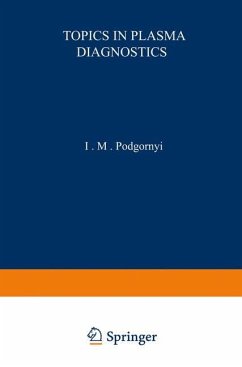 Topics in Plasma Diagnostics - Podgornyi, I.