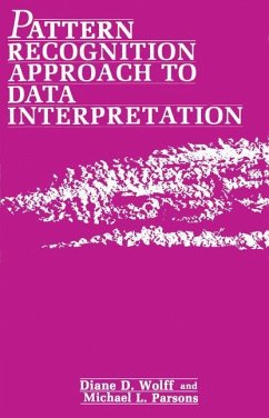 Pattern Recognition Approach to Data Interpretation - Wolff, Diane